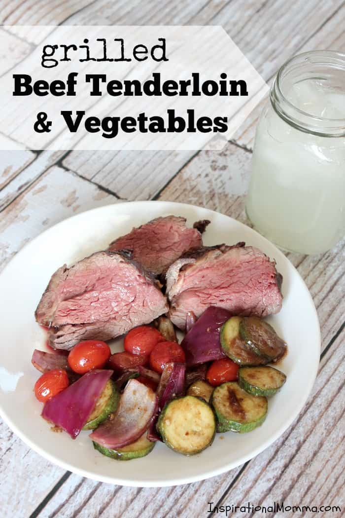 Grilled Beef Tenderloin & Vegetables